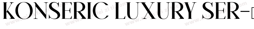 Konseric Luxury Ser字体转换